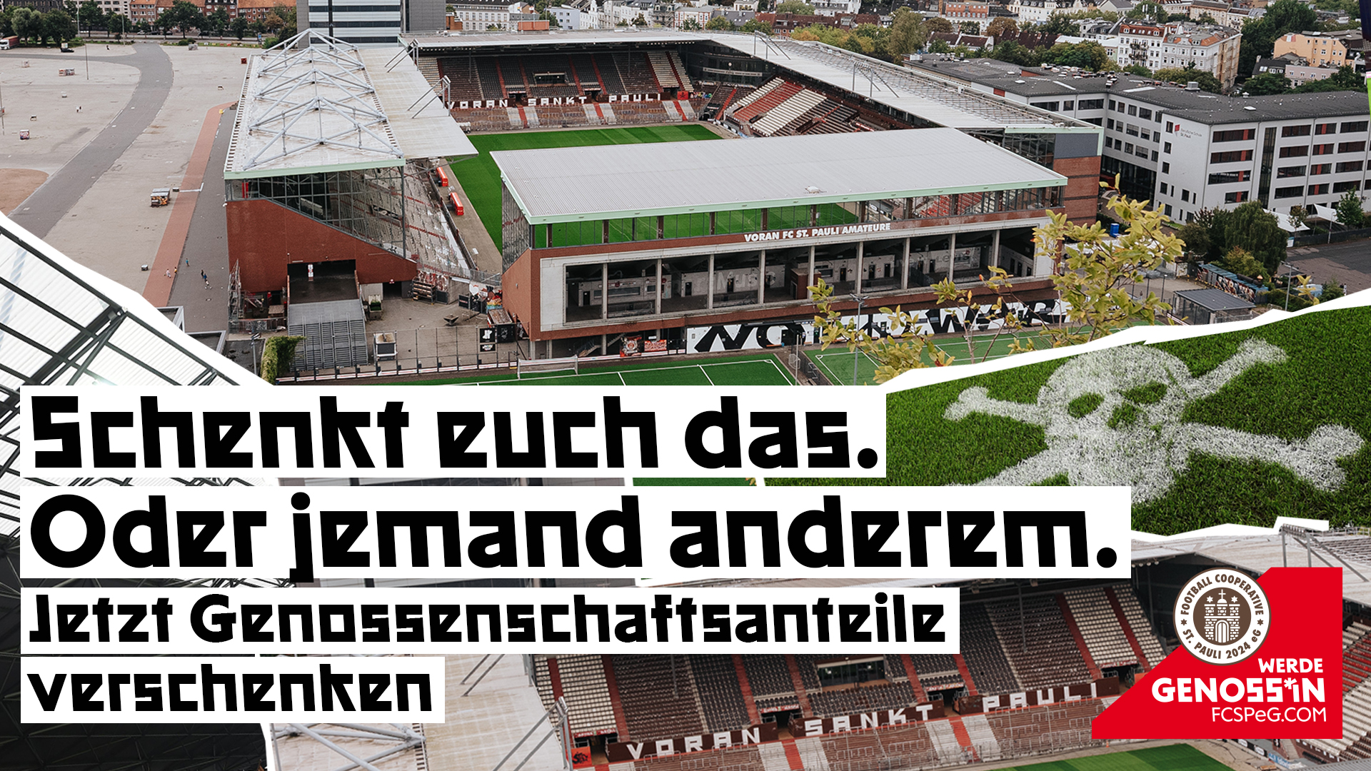 Bild des Millerntor-Stadions von schräg oben, der Heimat des Fußballvereins FC St. Pauli, mit folgendem Text: Schenkt euch das. Oder jemand anderem. Jetzt Genossenschaftsanteile verschenken.